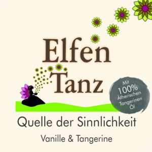 Elfen Tanz - Quelle der Sinnlichkeit