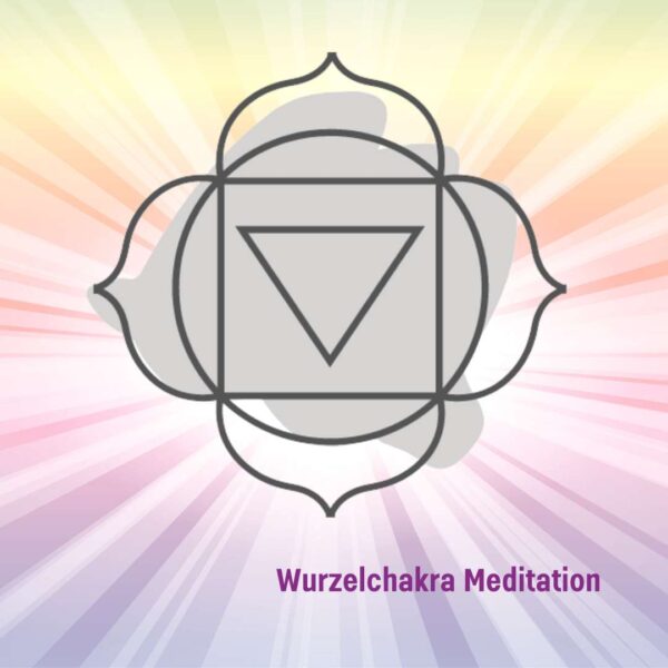 Wurzelckakra - Meditation